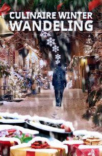 Culinaire Winter Wandeling