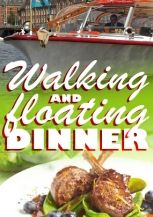 Walking and Floating Dinner Gouda