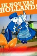 Ik Hou Van Holland Diner Heerlen